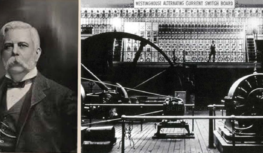 George Westinghouse: Servant Leader, Inventor, Captain of Industry