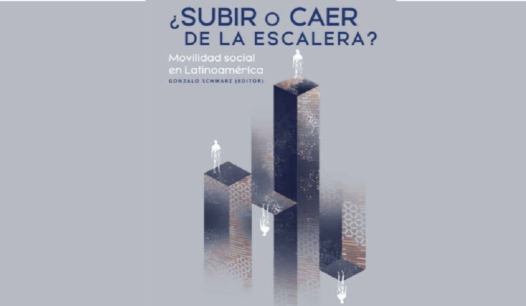 ¿Subir o caer de la escalera?: Movilidad social en Latinoamérica