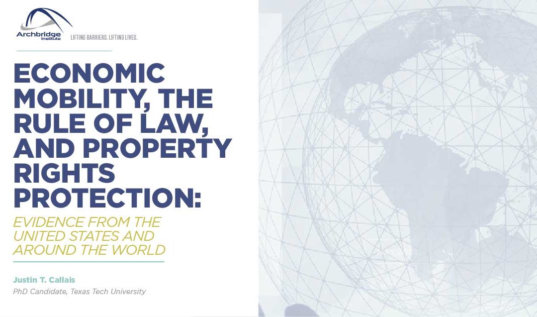 Economic Mobility, the Rule of Law, and Property Rights Protection