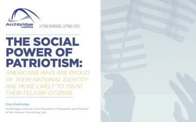 The Social Power of Patriotism: Americans Who Are Proud of Their National Identity Are More Likely To Trust Their Fellow Citizens